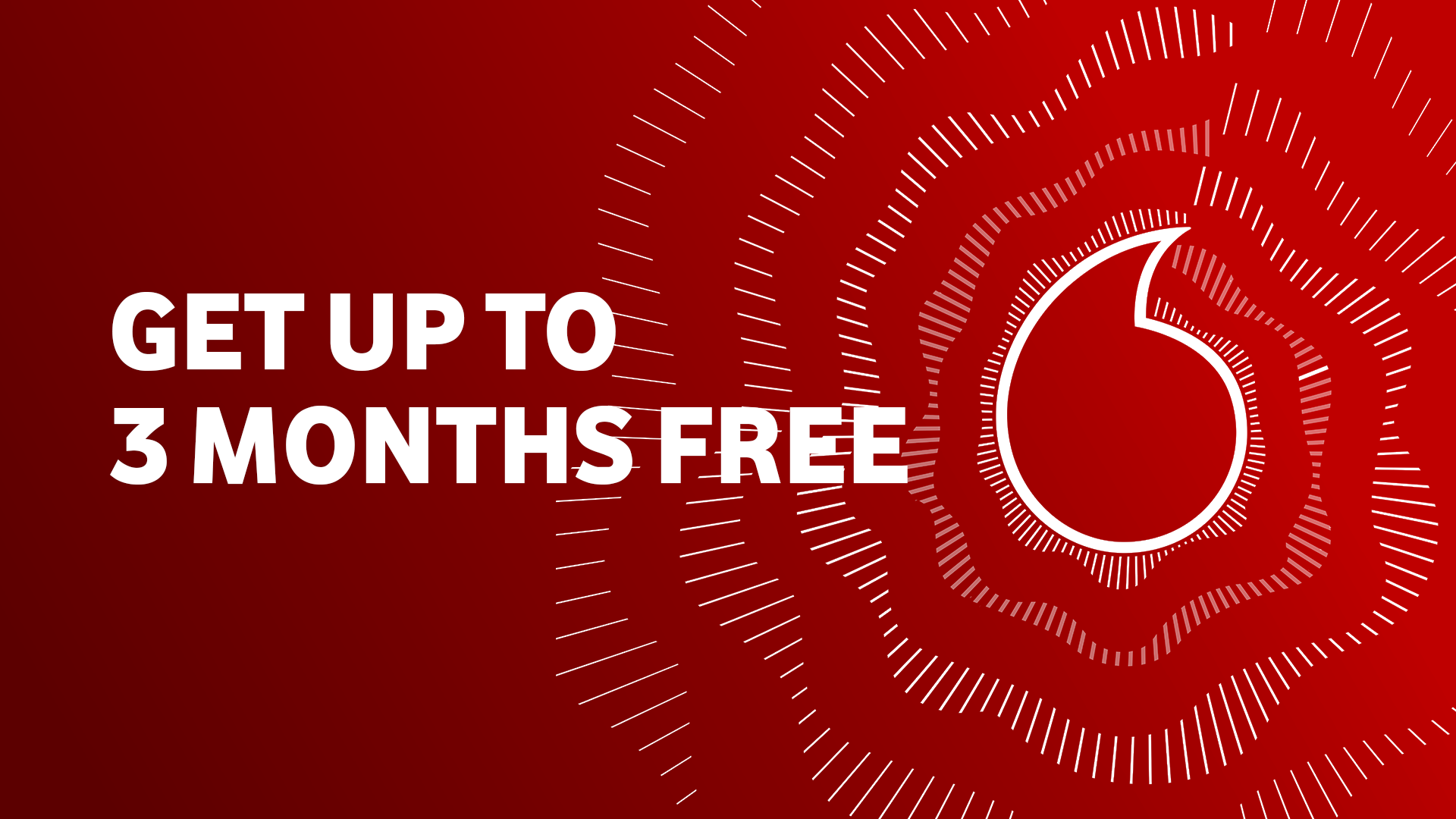 Get 3 Months Free with Vodafone