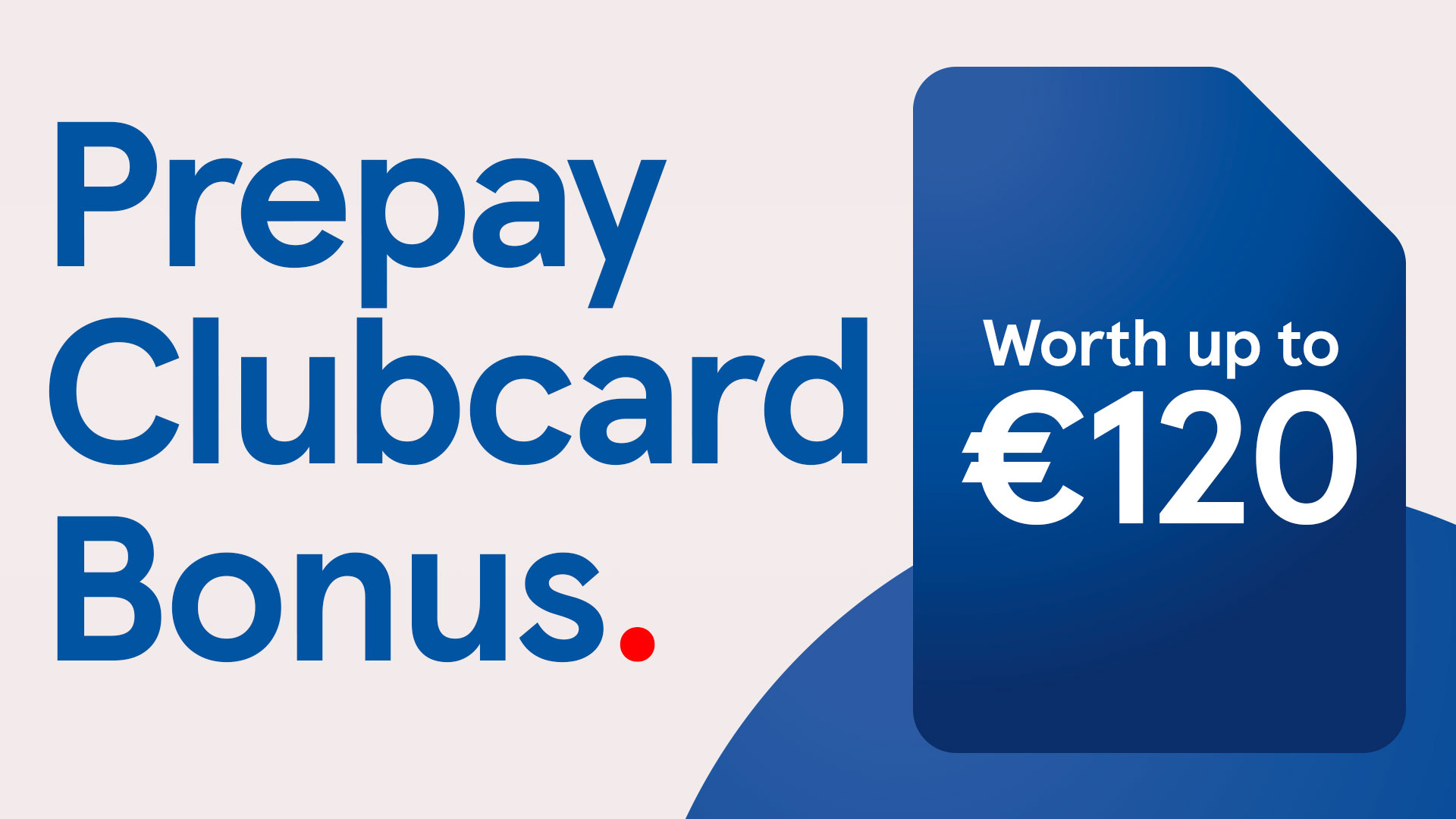 Get 50% of your top up back in Clubcard Points